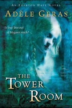 Paperback The Tower Room: The Egerton Hall Novels, Volume One Book