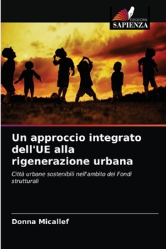 Paperback Un approccio integrato dell'UE alla rigenerazione urbana [Italian] Book