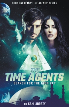 Paperback The Time Agents: Search for the Leon Key Book