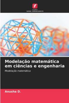 Paperback Modelação matemática em ciências e engenharia [Portuguese] Book