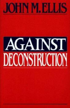 Hardcover Against Deconstruction Book