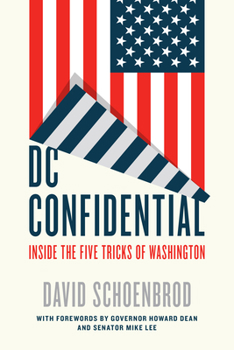 Hardcover DC Confidential: Inside the Five Tricks of Washington Book