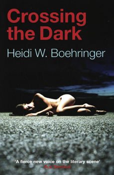 Paperback Crossing the Dark Book