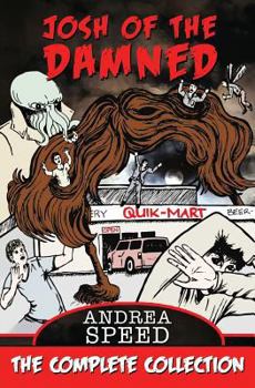 Paperback Josh of the Damned: The Complete Collection Book
