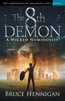 Paperback The 8th Demon: A Wicked Numinosity Book