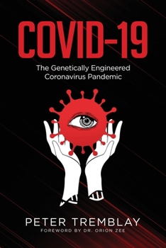 Paperback Covid-19: The Genetically Engineered Pandemic Book