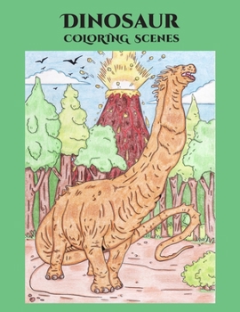 Paperback Dinosaur Coloring Scenes: Dinosaur Coloring Book for Kids Ages 4-8 Book