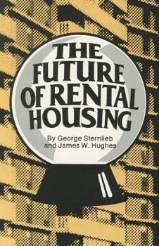 Paperback Future of Rental Housing Book