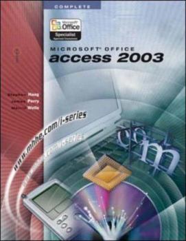 Paperback I-Series: Microsoft Office Access 2003 Complete Book