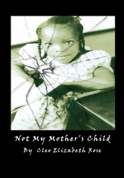 Paperback Not My Mother's Child Book