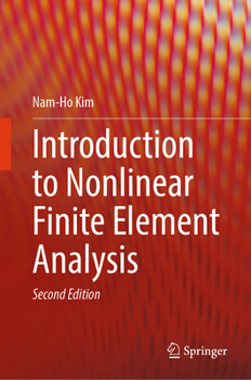Hardcover Introduction to Nonlinear Finite Element Analysis Book