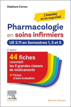 Spiral-bound Pharmacologie En Soins Infirmiers En Un Coup d'Oeil: Ue 2.11 En Semestres 1, 3 Et 5 [French] Book