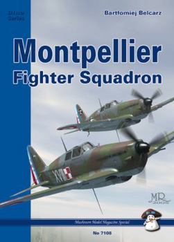 Paperback Montpellier Fighter Squadron 1940 Book