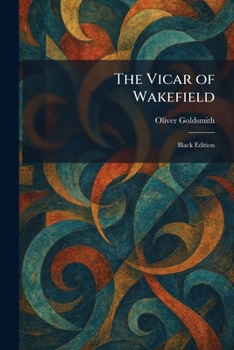 The Vicar of Wakefield: Black Edition