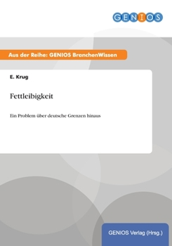 Paperback Fettleibigkeit: Ein Problem ?ber deutsche Grenzen hinaus [German] Book