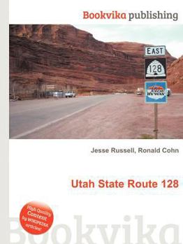 Paperback Utah State Route 128 Book