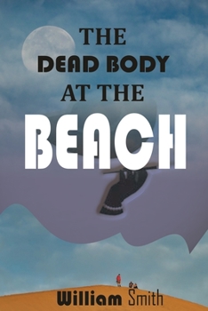 Paperback The Dead Body at the Beach Book