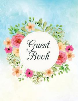 Paperback Guest Book: Guestbook for Airbnb, Vacation Rentals, Homes 8.5x11" Leave Advice & Feel To Be Here Book