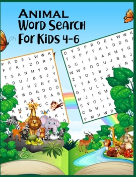 Paperback Animal Word Search For Kids 4-6: challenge accepted games for kids' brains to increase thinking level through word search problem solving ! [Large Print] Book