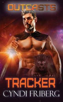 Tracker - Book #3 of the Outcasts