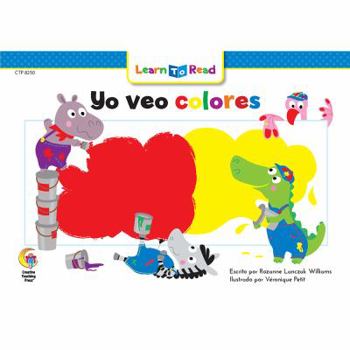 Yo Veo Colores = I See Colors