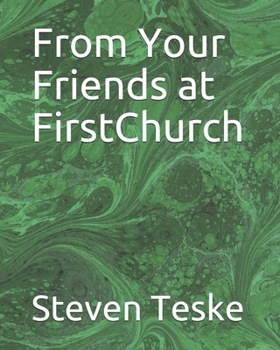 Paperback From Your Friends at FirstChurch Book