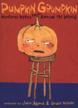 Paperback Pumpkin Grumpkin. by Grace Nichols and John Agard Book