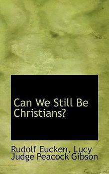 Hardcover Can We Still Be Christians? Book