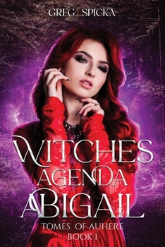 Paperback Witches Agenda: Abigail Book