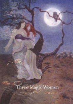 Hardcover Three Magic Women Book