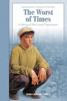 Paperback The Worst of Times: A Story of the Great Depression Book