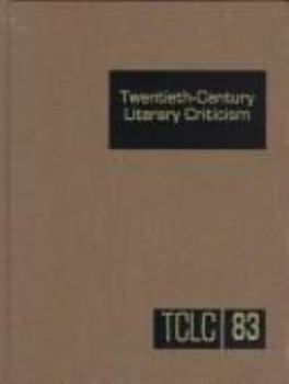 Hardcover Twentieth-Century Literary Criticism: Excerpts from Criticism of the Works of Novelists, Poets, Playwrights, Short Story Writers, & Other Creative Wri Book