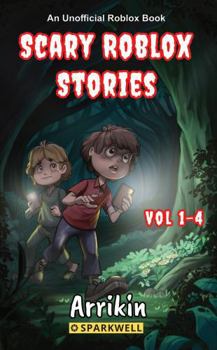 Paperback Scary Roblox Stories Vol 1-4 (Scary Roblox Stories Collections) Book