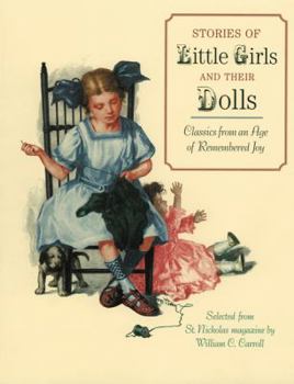 Hardcover Stories of Little Girls and Their Dolls Book