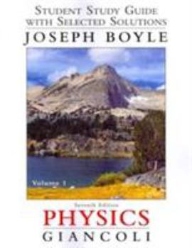 Paperback Student Study Guide and Selected Solutions Manual for Physics: Principles with Applications, Volume 1 Book