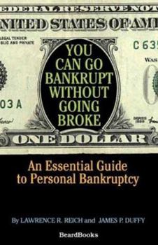 Paperback You Can Go Bankrupt Without Going Broke Book