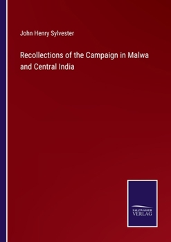 Paperback Recollections of the Campaign in Malwa and Central India Book