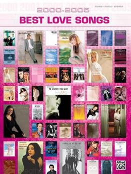 Paperback 2000-2005 Best Love Songs: 2000-2005 Best Songs Book