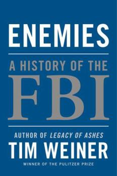 Hardcover Enemies: A History of the FBI Book
