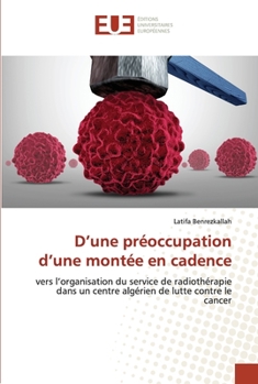 Paperback D'une préoccupation d'une montée en cadence [French] Book