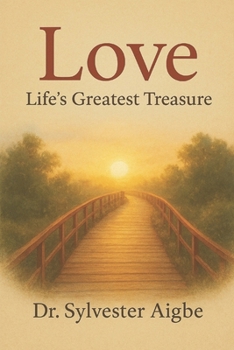 Paperback Love: Life's Greatest Treasure Book