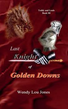 Paperback Last Knight of Golden Downs Book