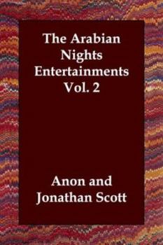 Paperback The Arabian Nights Entertainments Vol. 2 Book