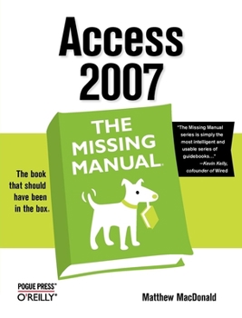 Paperback Access 2007: The Missing Manual Book
