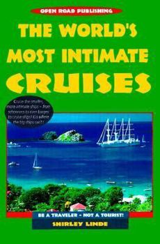 Paperback The World's Most Intimate Cruises Book