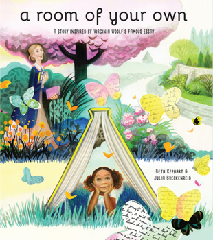 Hardcover A Room of Your Own: A Story Inspired by Virginia Woolf's Famous Essay Book