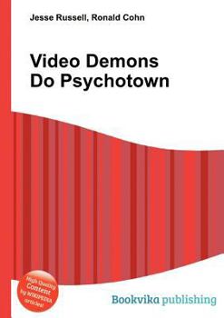 Paperback Video Demons Do Psychotown Book