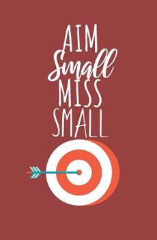 Paperback Aim small miss small: Notebook with lines and page numbers Book