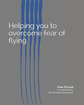 Paperback Helping you to overcome fear of flying Book