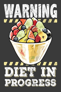 Paperback Warning Diet in Progress: Diet Book